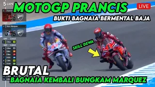 BRUTAL! MOTOGP PRANCIS, DUEL BAGNAIA VS MARQUEZ PECAH, BERITA MOTOGP HARI INI