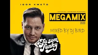 Igor Kmeťo - ( Megamix 2020 ) Mixed by Dj Bird (SK)