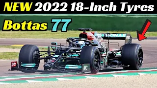 Valtteri Bottas Tests the NEW 2022 18-Inch Tyres, Mercedes-AMG F1 W10, Imola Circuit, April 21, 2021