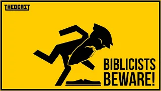 What is Biblicism? Why is it dangerous? | Theocast