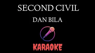 Second Civil - Dan Bila Karaoke