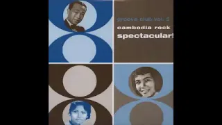 Various ‎– Groove Club Vol  2 Cambodia Rock Spectacular! 60s Garage Pop Folk Psychedelic Asian Music