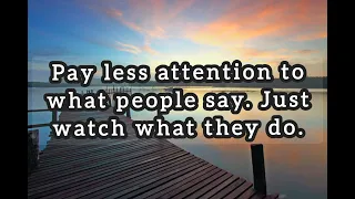 Pay Less Attention to what people say 🙏🏻heart touching quotes 💯‎@SecretOfSuccess-jg1fi  #subscribe