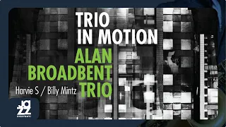 Alan Broadbent Trio - Like Sonny