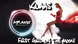 Klaas - First Girl On The Moon (Extended Mix) (Best Electro House) Mr Anzy