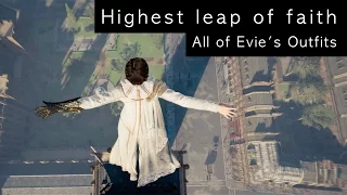 Assassin's Creed Syndicate Highest Leap of Faith Ever With All Evie Outfits