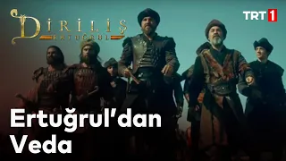 Diriliş Ertuğrul 61. Bölüm - Ertuğrul ve Onunla gelenlerin Vedası