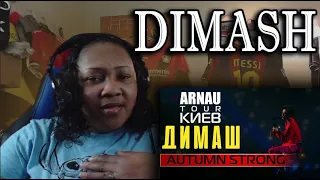 AMERICAN SINGER REACTS TO Dimash Qudaibergen - Autumn strong | ARNAU tour Димаш Кудайберген