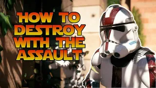 ASSAULT Class Guide 2021 - How To Destroy In Battlefront 2