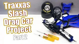 The Go FAST Build Begins! - Traxxas Slash RC Drag Car Project - Part 2 Front Assembly | RC Driver