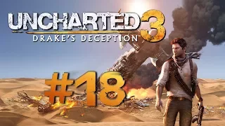 Uncharted 3 Drake's Deception #18 "Denn Flug kriegen" Let's Play PS4 Uncharted