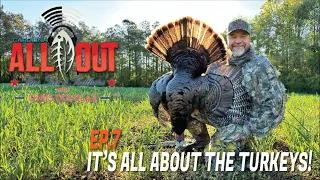 EP. 7: IT'S ALL ABOUT THE TURKEYS!