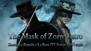 The Mask of Zorro intro (Zorro: La Espada y La Rosa (TV Series 2007) style) [HD]