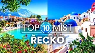 Top 10 krásných míst v Řecku | Cestování a dovolená v Řecku