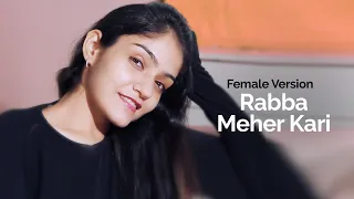 Rabba Meher Kari | Female Version | Darshan Raval | Rabba Meher Kari Cover | Prabhjee Kaur Songs