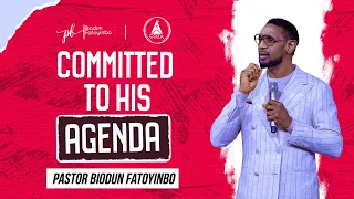 Committed To His Agenda | Pastor Biodun Fatoyinbo | #COZATuesdays | 18-04-2023