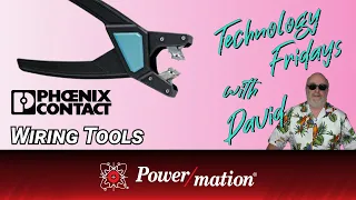 Phoenix Contact Wiring Tools! | Technology Fridays with David