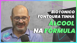 Biotônico Fontoura tinha Álcool na fórmula? | Hélio Krakauer