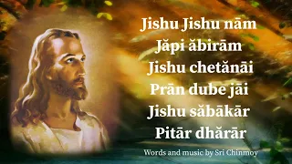 Sri Chinmoy’s songs devoted to Jesus Christ