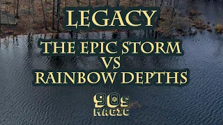 Bryant Cook The EPIC Storm TES vs Rainbow Turbo Depths [MTG Legacy]