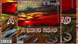 MJSTacKS - A Long Road Ft.  J.BoogZ (Prod. Balance Cooper) [Official Audio]