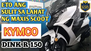 KYMCO DINK R 150 | PINAKA SULIT SA LAHAT NG MACISCOOT 150 CATEGORY