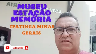 Museu Estação memória.Ipatinga Minas Gerais,,,