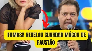 [Novo] Famosa nunca conseguiu superar mágoa com Faustão