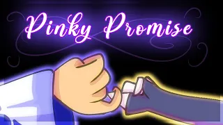 ~Pinky Promise~ || Owl house Animatic ||
