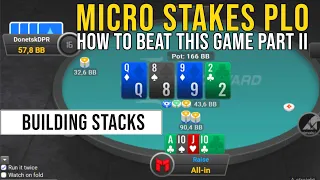 Building Stacks & CRUSHING The Game at MICRO STAKES Pot Limit Omaha