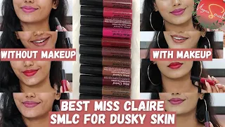 *ALL SHADES* Miss Claire SMLC Swatches that suit Dusky skin With & Without Makeup |VlogmaSarah Day 7