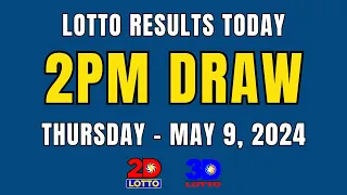 PCSO Lotto Result Today Live 2PM Draw May 9, 2024 (Thursday) Ez2 | Swertres | Lotto