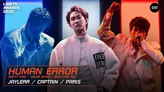 HUMAN ERROR | JAYLERR, CAPTAIN, PARIS | LINE TV AWARDS 2020