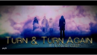 Once Upon a Time || "Turn and Turn again"