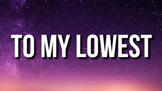 YoungBoy Never Broke Again - To My Lowest (Lyrics)