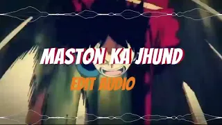 Maston ka Jhund ( Edit Audio ) #edit #editaudio #song #havankarenge