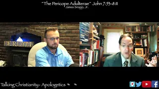 Copy of John 7:53-8:11. The Pericope Adulterae Debate Review and More