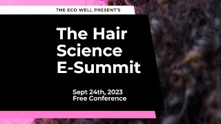 Hair Science E-Summit