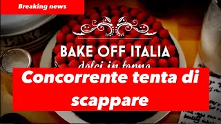 Bake Off Italia, concorrente tenta di scappare