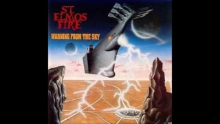 ST. ELMO'S FIRE - WARNING FROM THE SKY 1988