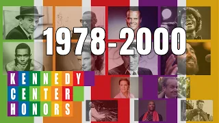 Kennedy Center Honors Recipients (1978 - 2000)