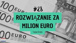 ⏸️RZ#28 Rozwiązanie za milion euro - Maastricht | Podcast kryminalny