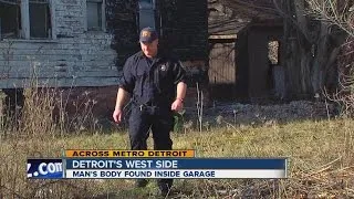 Man's body found inside of a garage in Detroit