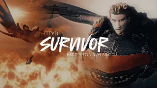 [Httyd] - Survivor ( Part 4 for @EverlastingSky23)