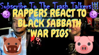 Rappers React To Black Sabbath "War Pigs"!!!