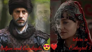 Selcan Hatun❤️ and Gundogdu bey😍 return in Ertugrul5❣️ status video.