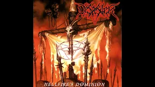 Desaster - Hellfire's Dominion (Full Album)