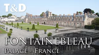 Palace of Fontainebleau Video Guide 🇫🇷 France Best Places - Travel & Discover