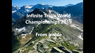 Infinite Trails World Championships 2019 - From inside
