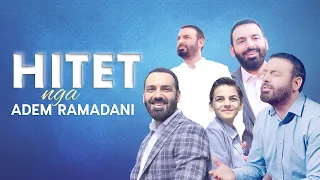 HITET nga Adem Ramadani